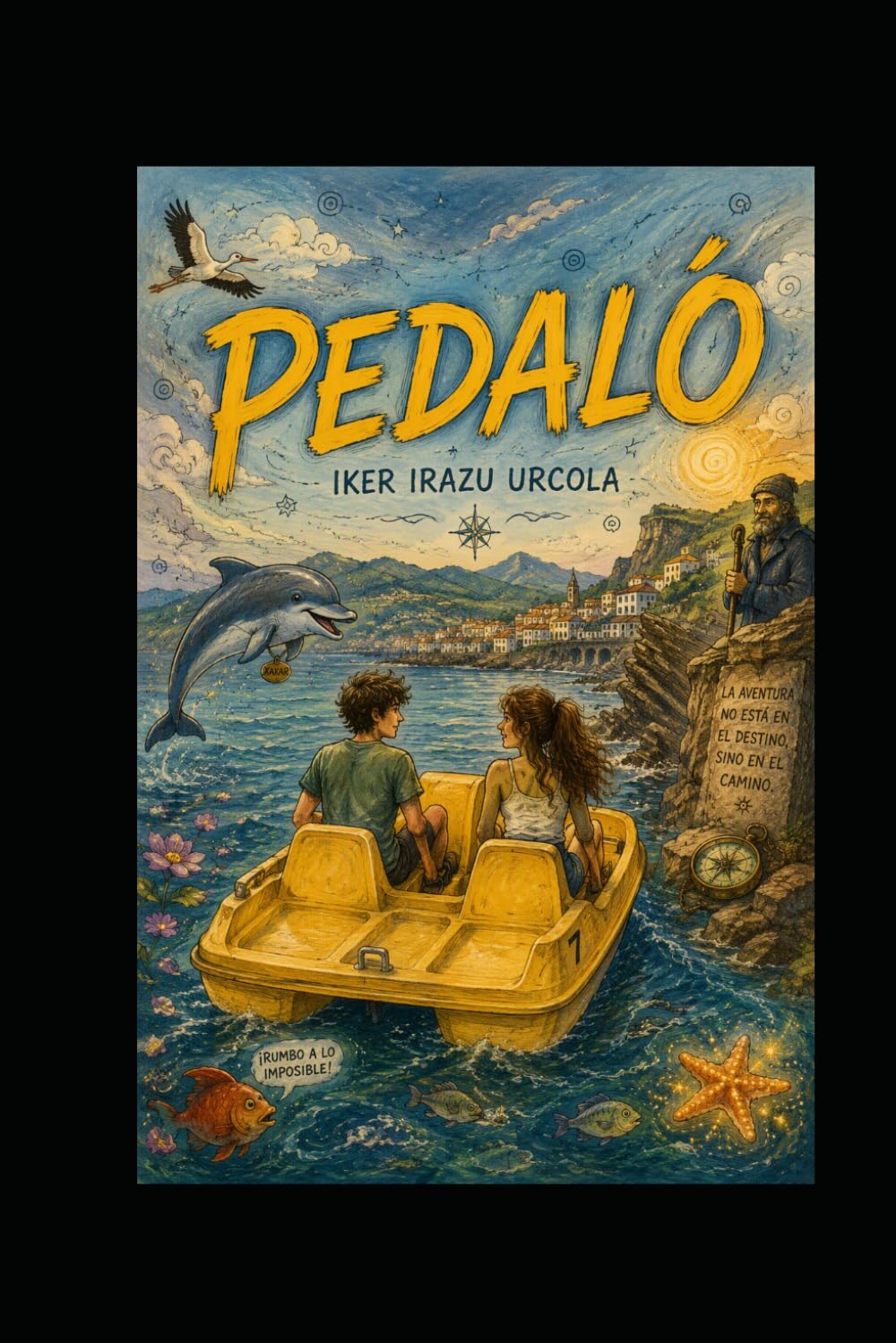 PEDALÓ: y la brújula que señalaba aventuras