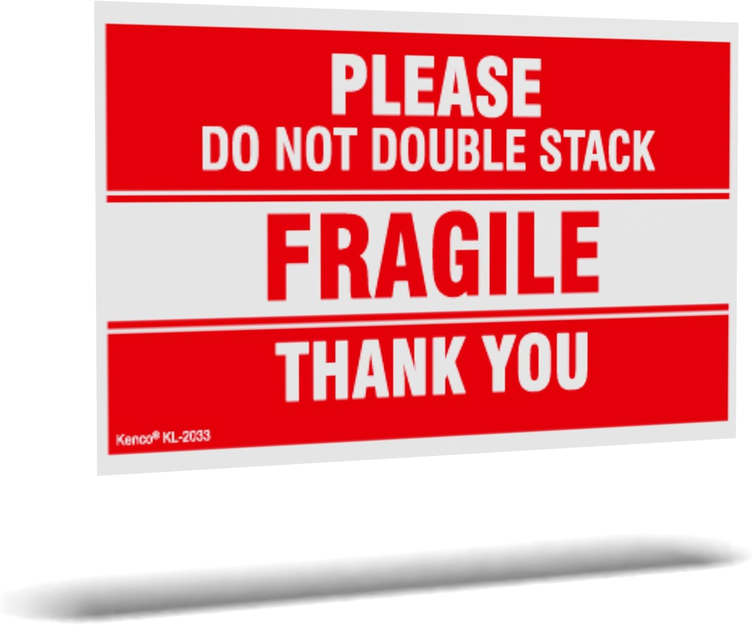 Kenco 3" X 5" Please Do Not Double Stack Fragile Thank You Stickers for Shipping and Packing - 500 Labels Per Roll (5 Pack)