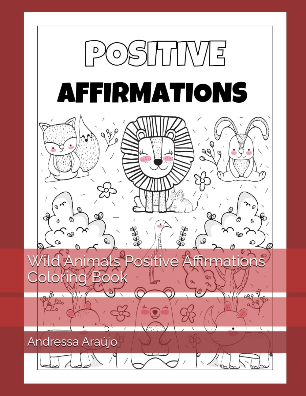 Wild Animals Positive Affirmations Coloring Book
