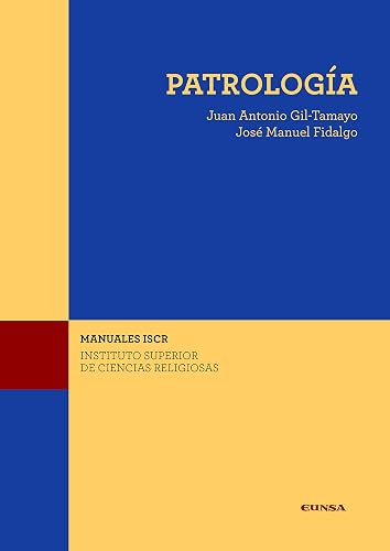 PATROLOGÍA: 24 (Manuales del ISCR)