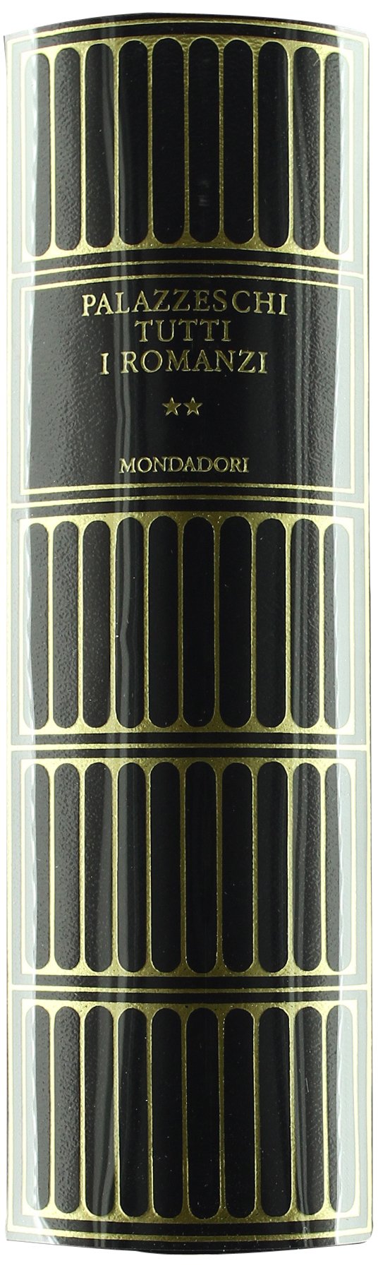 Tutti i romanzi (Vol. 2)