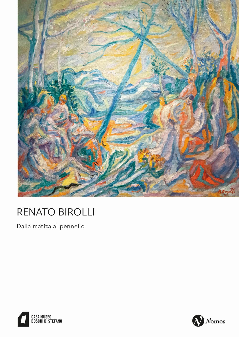 Renato Birolli. Dalla Matita Al Pennello. Ediz. Illustrata - 4
