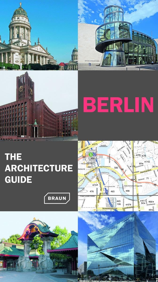 Berlin. The Architecture Guide: (Extendend edition)
