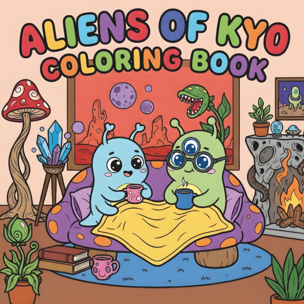 Aliens of Kyo: Coloring Book