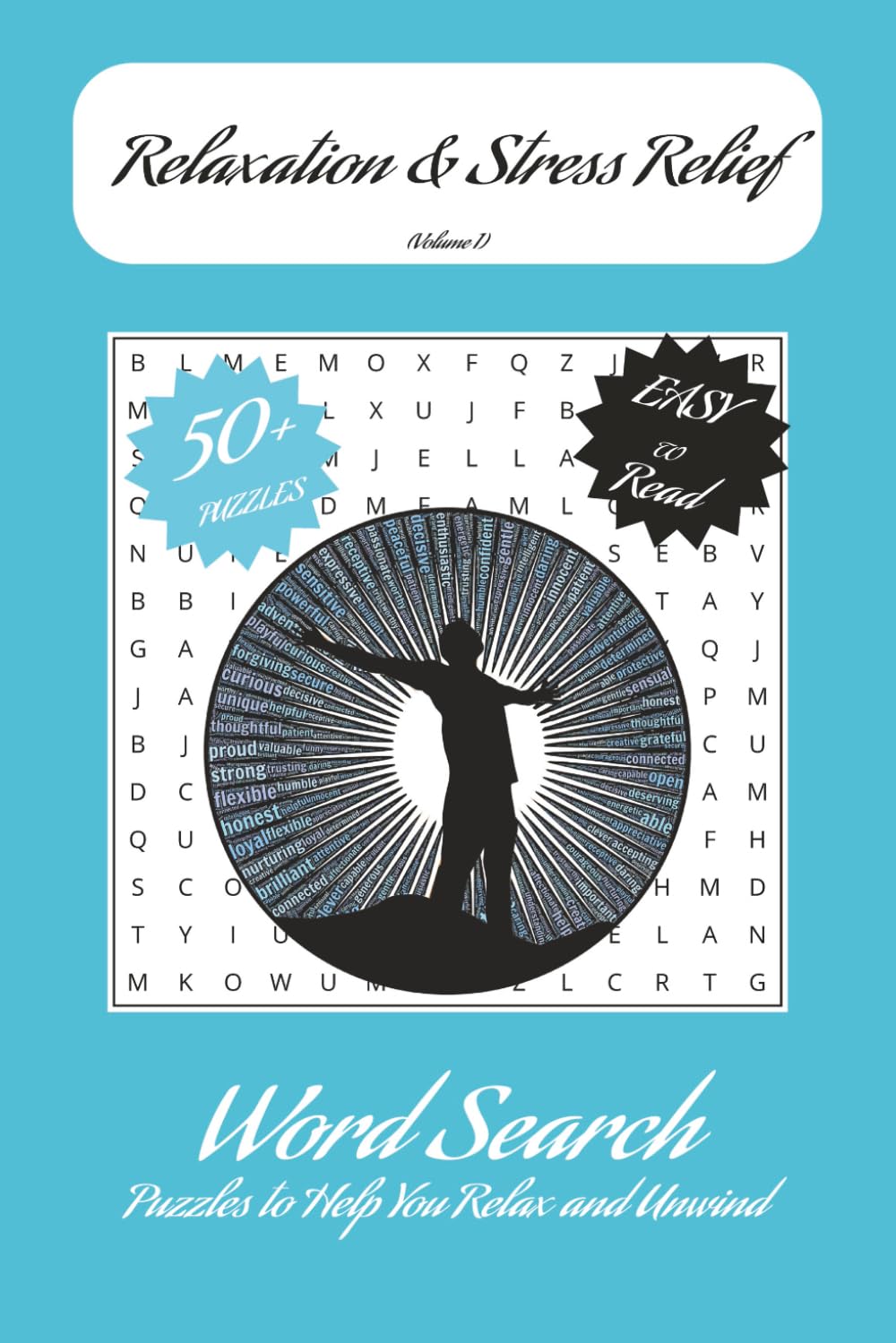 Relaxation & Stress Relief Word Search Puzzle Book: Word Searches with Easy to Read Print about Relaxation, Stress Relief and More| 6x9 inches | 110 ... Challenge: Crossword Puzzles for Adults)