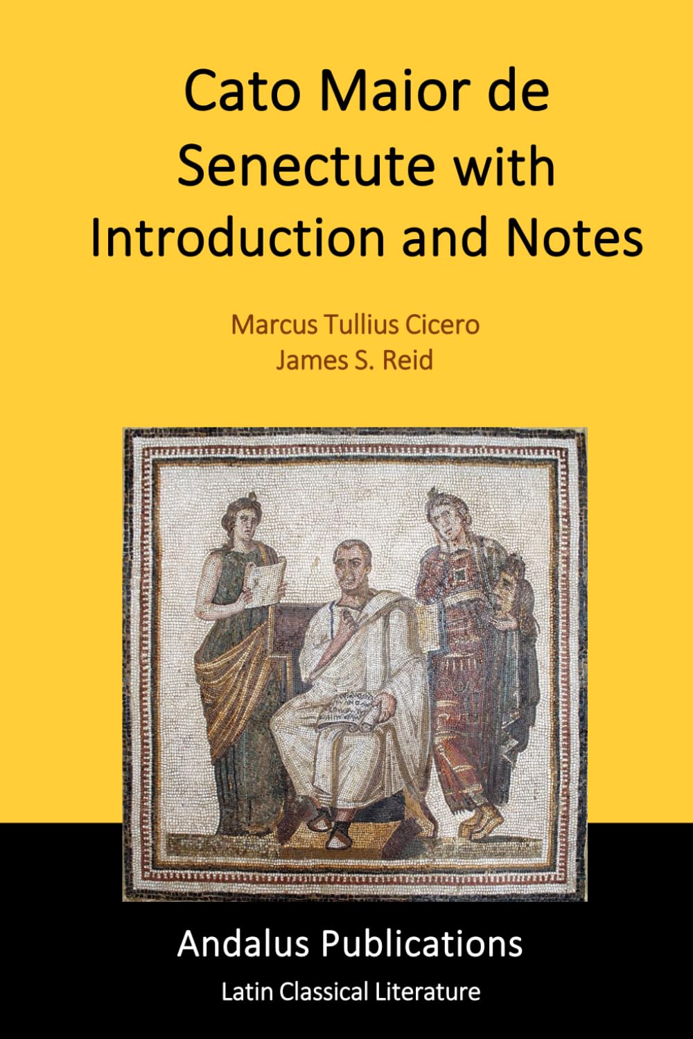 Cato Maior de Senectute with Introduction and Notes