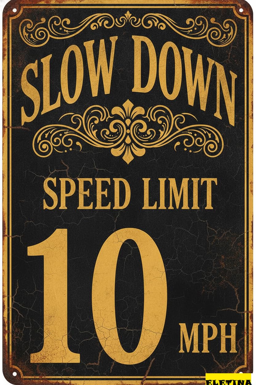 Personalized Sign for Man Cave Slow Down Speed Limit 10 Aluminum Warning Street Hanging Warning Symbol Men S Driveway Road Street Parking Lot 8x12in High Quality Metal Private Property Decorative