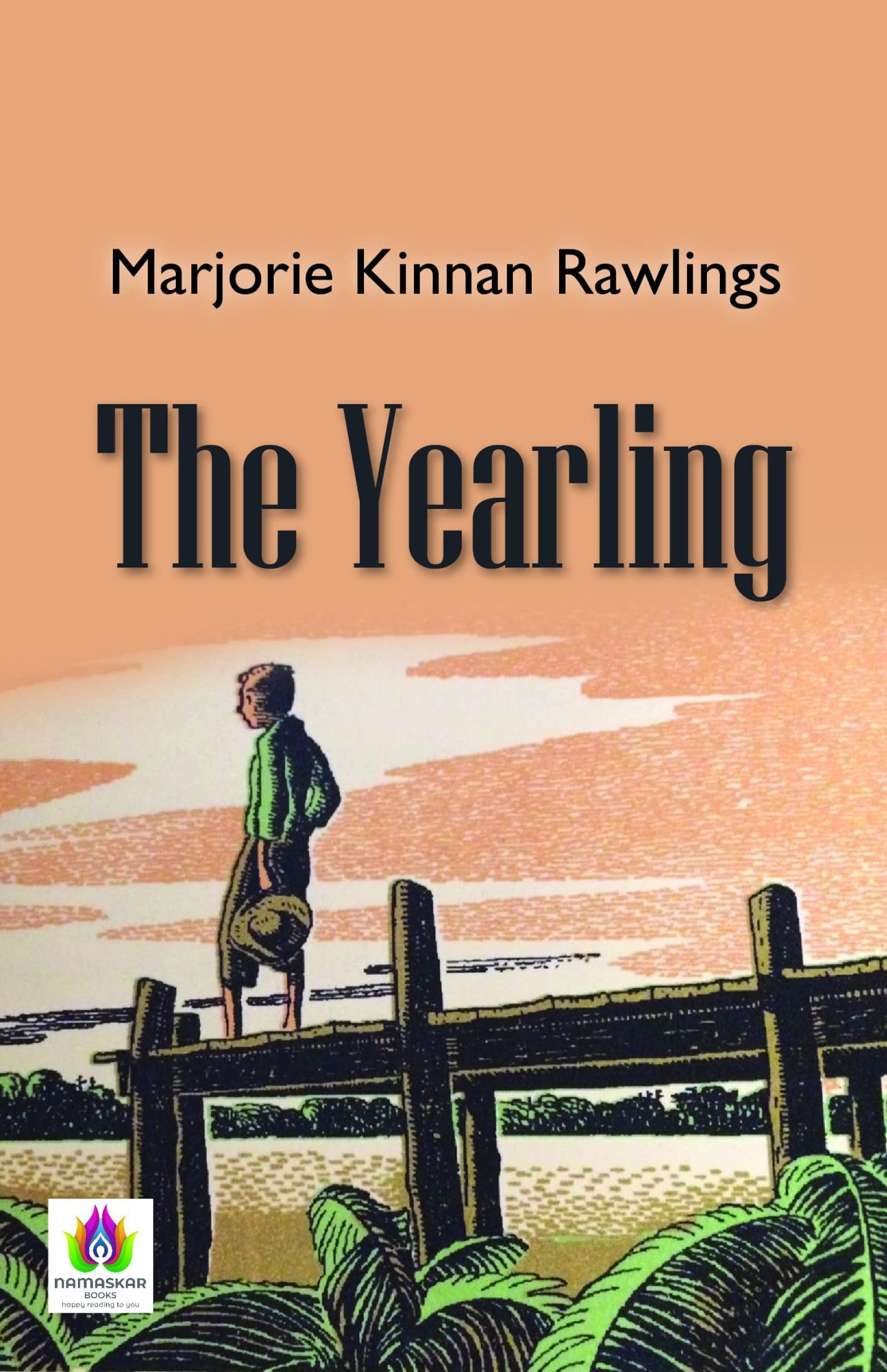 The Yearling by Rawlings, Marjorie Kinnan: A Heartfelt Tale of a Boy and His Bond with a Young Deer