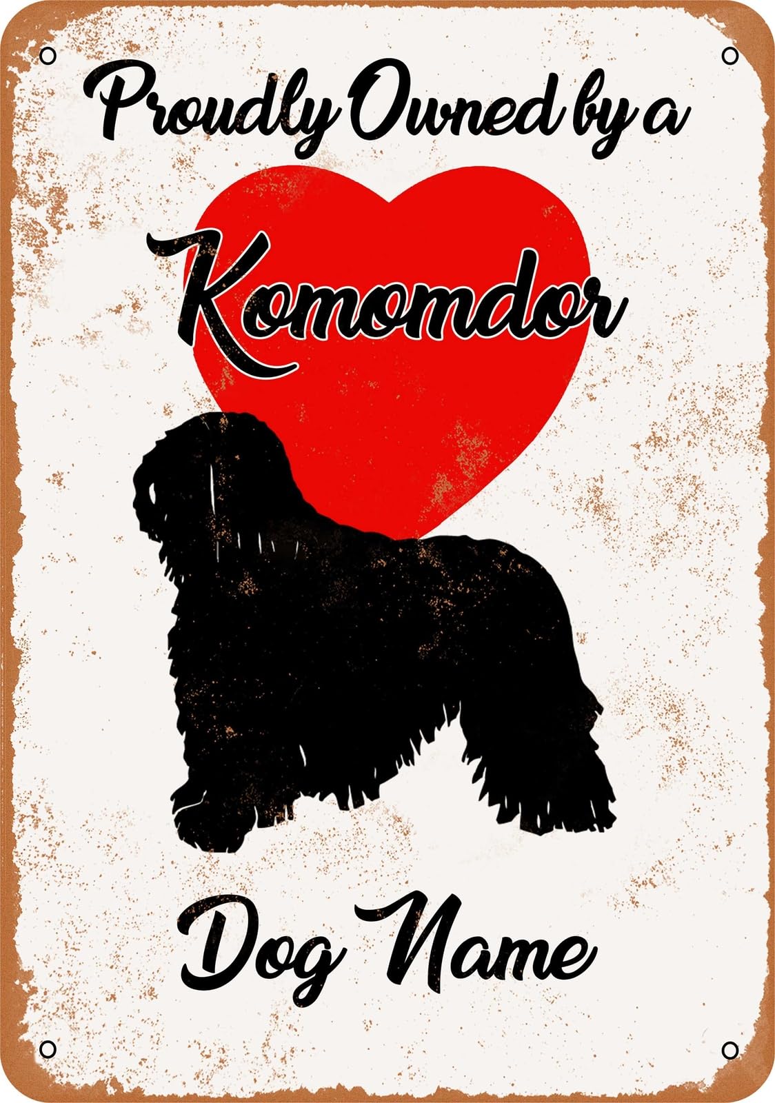 Metal Sign - CUSTOM DOG NAME - Komomdor - Vintage Look home decor