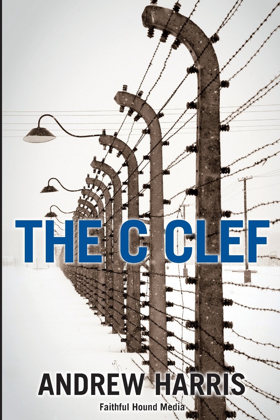 The C Clef: Volume 1 (The Human Spirit Trilogy)