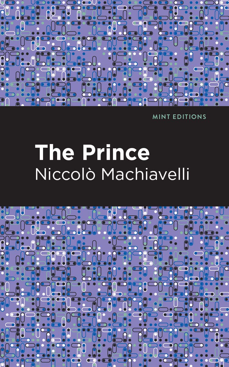 The Prince (Mint Editions (Historical Documents and Treaties))