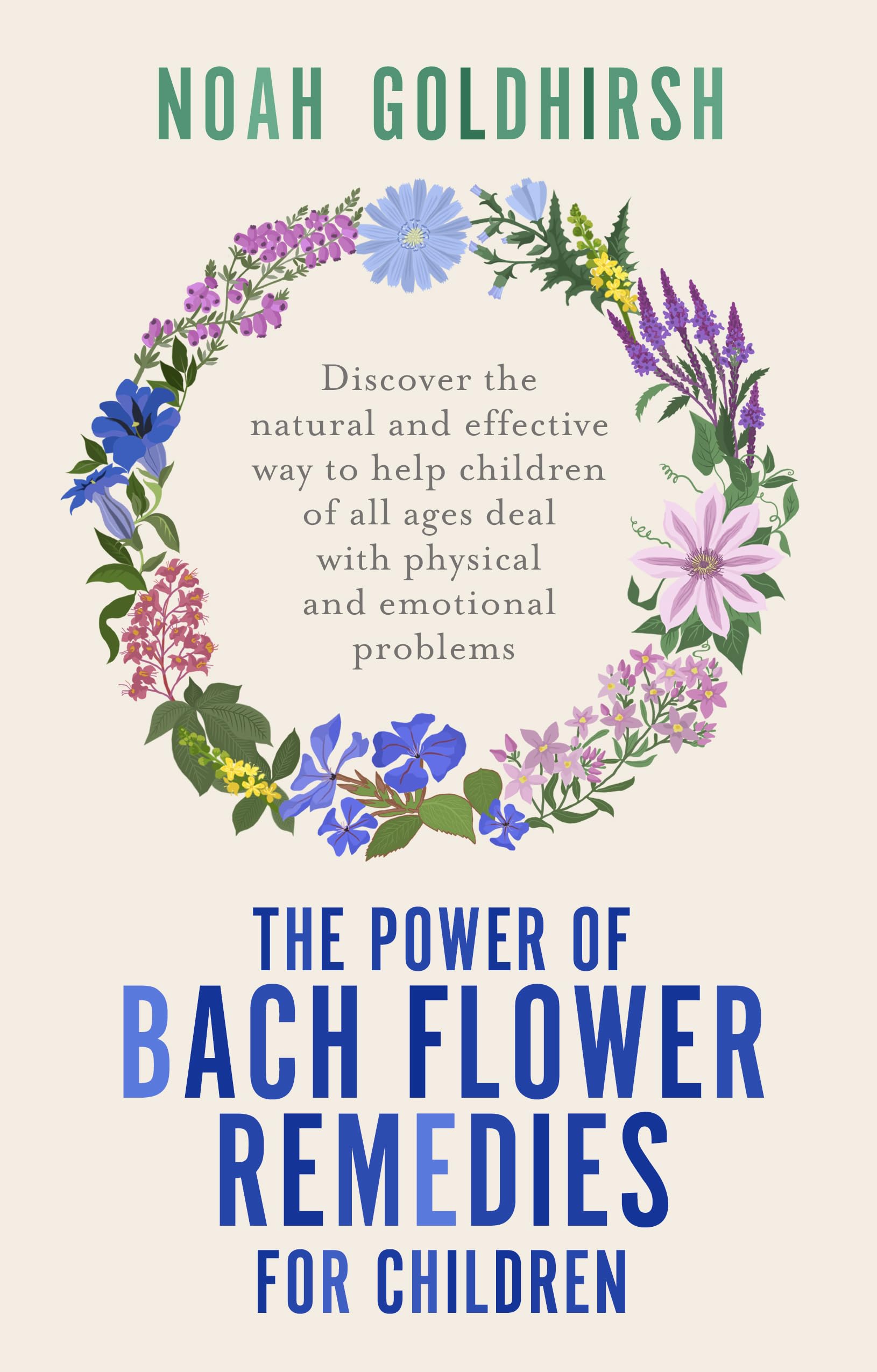 Power of Bach Flower Remedies for Children : Discover the Natural and ...