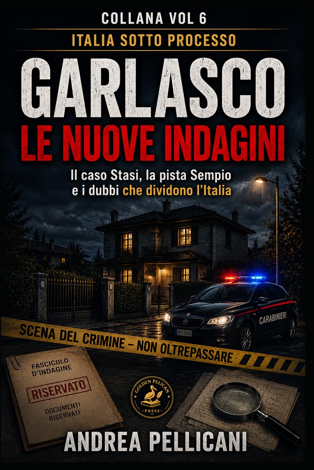 GARLASCO – Le nuove indagini: Il caso Stasi, la pista Sempio e i dubbi che dividono l’Italia (Italia sotto Processo)