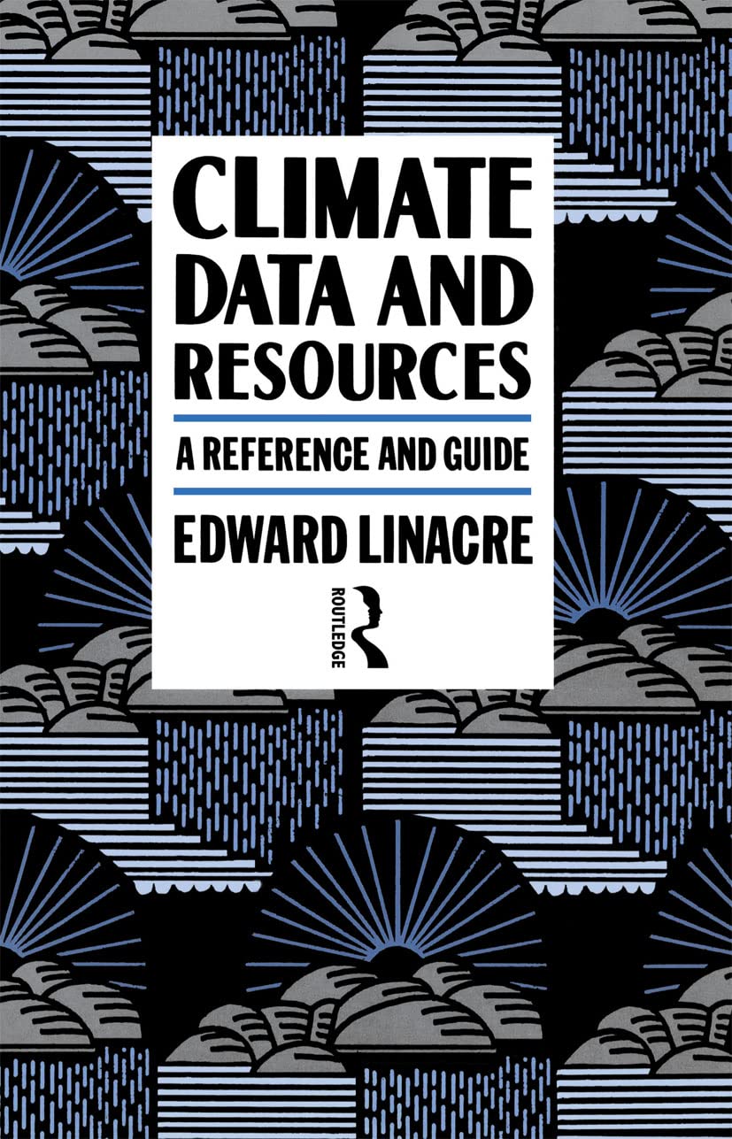 Amazon | Climate Data and Resources: A Reference and Guide | Linacre ...