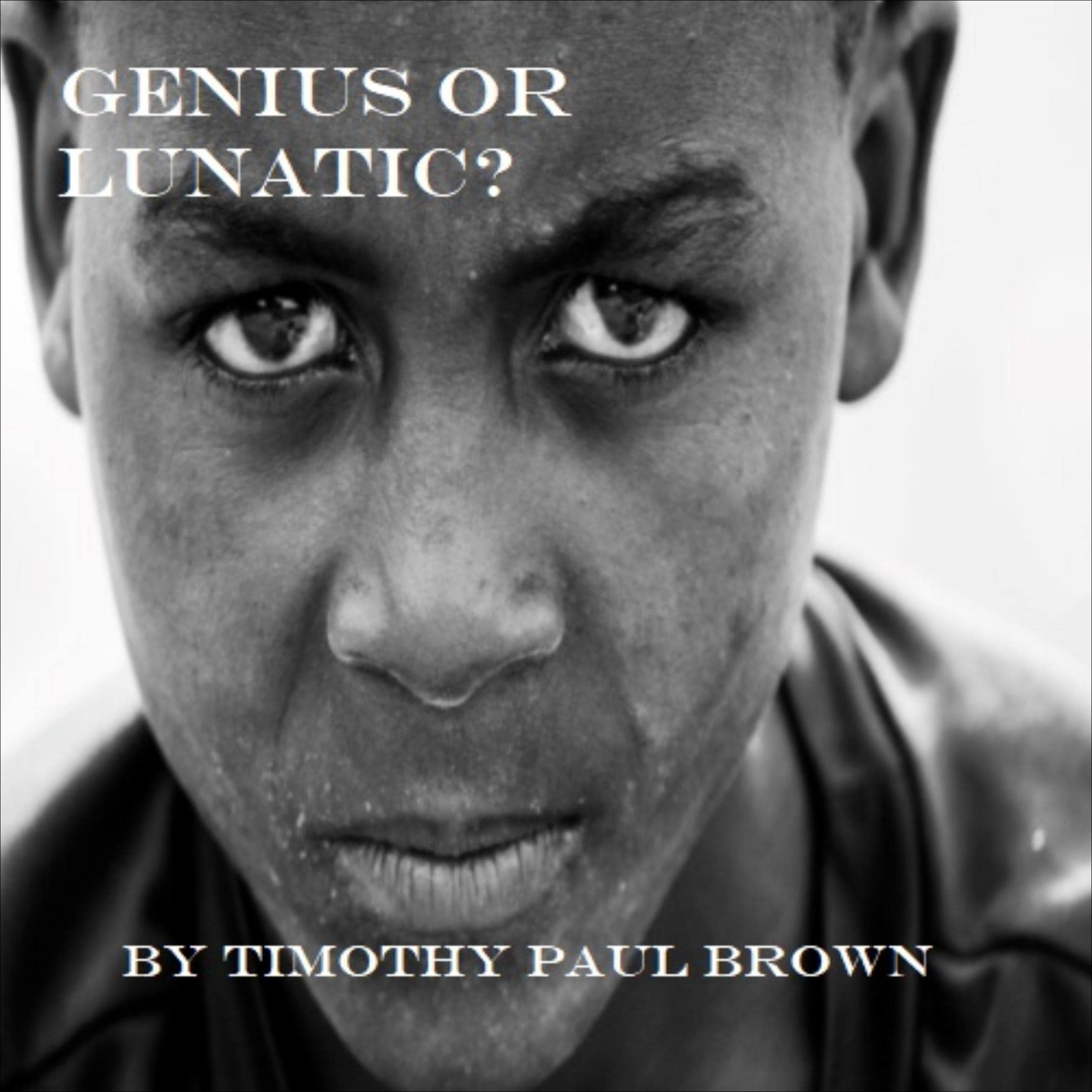 Cover art for Genius or Lunatic?