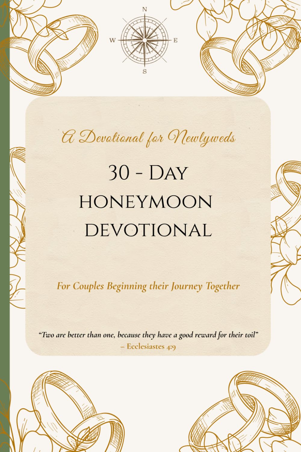 30-Day Honeymoon Devotional: For Couples Beginning Their Journey Together