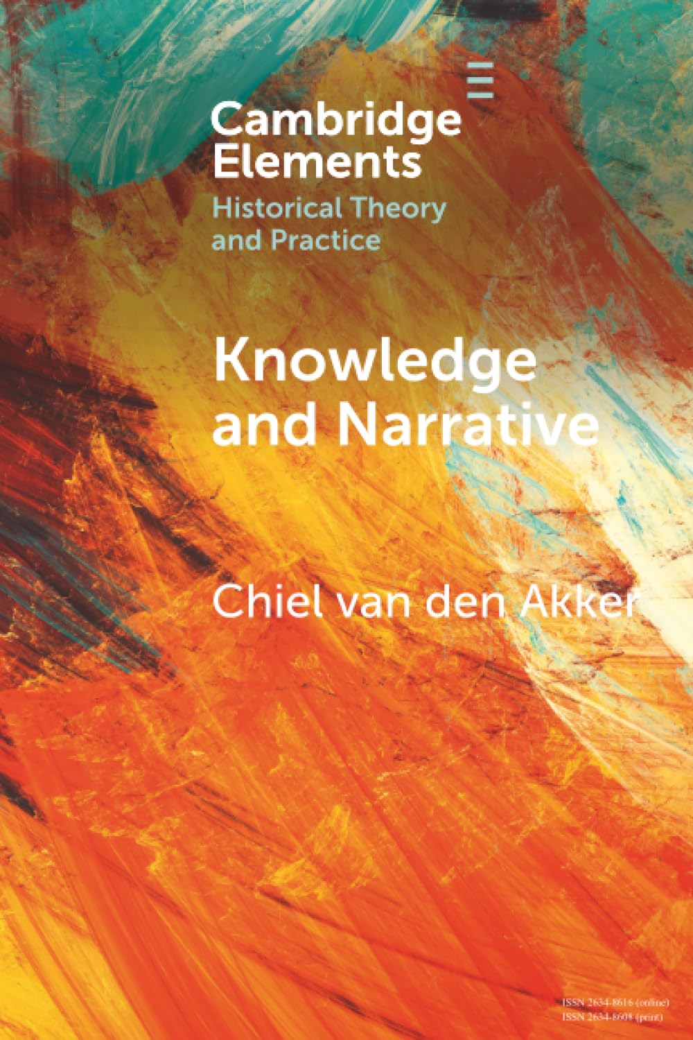 Knowledge and Narrative (Elements in Historical Theory and Practice)