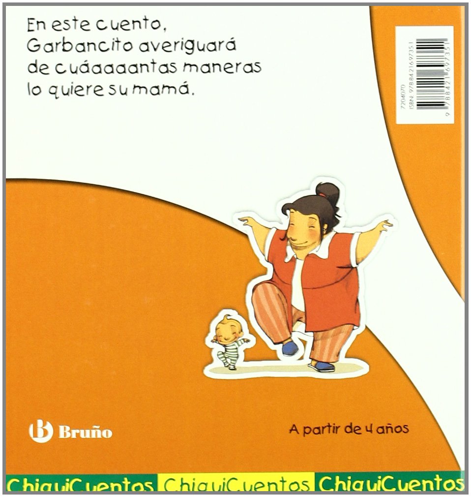 Te quiero un montón (Castellano - A Partir De 3 Años - Cuentos - Chiquicuentos)