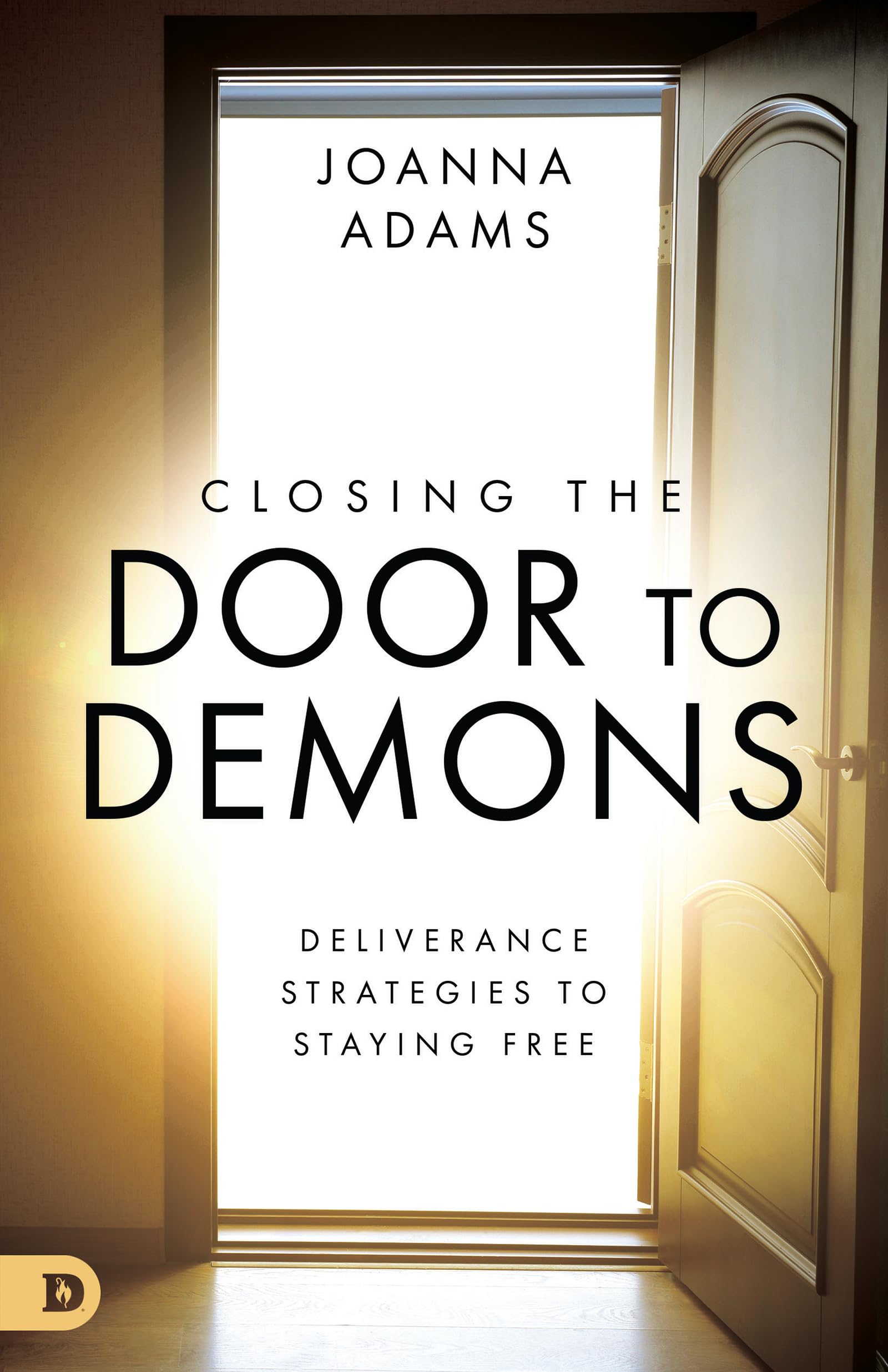 Closing the Door to Demons by Joanna Adams (Paperback, 2020)