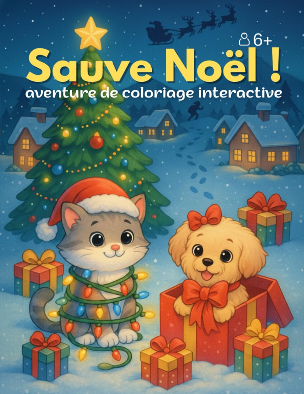 Sauve Noël Livre de coloriage quête interactive pour enfants: Aventure de Noël avec un chat et un chiot, coloriages et jeux pour enfants de 6 à 12 ans