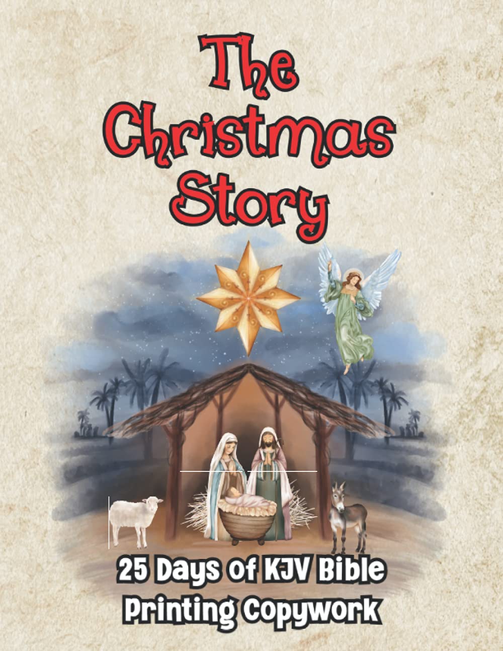 The Christmas Story 25 Days of KJV Bible Printing Copywork