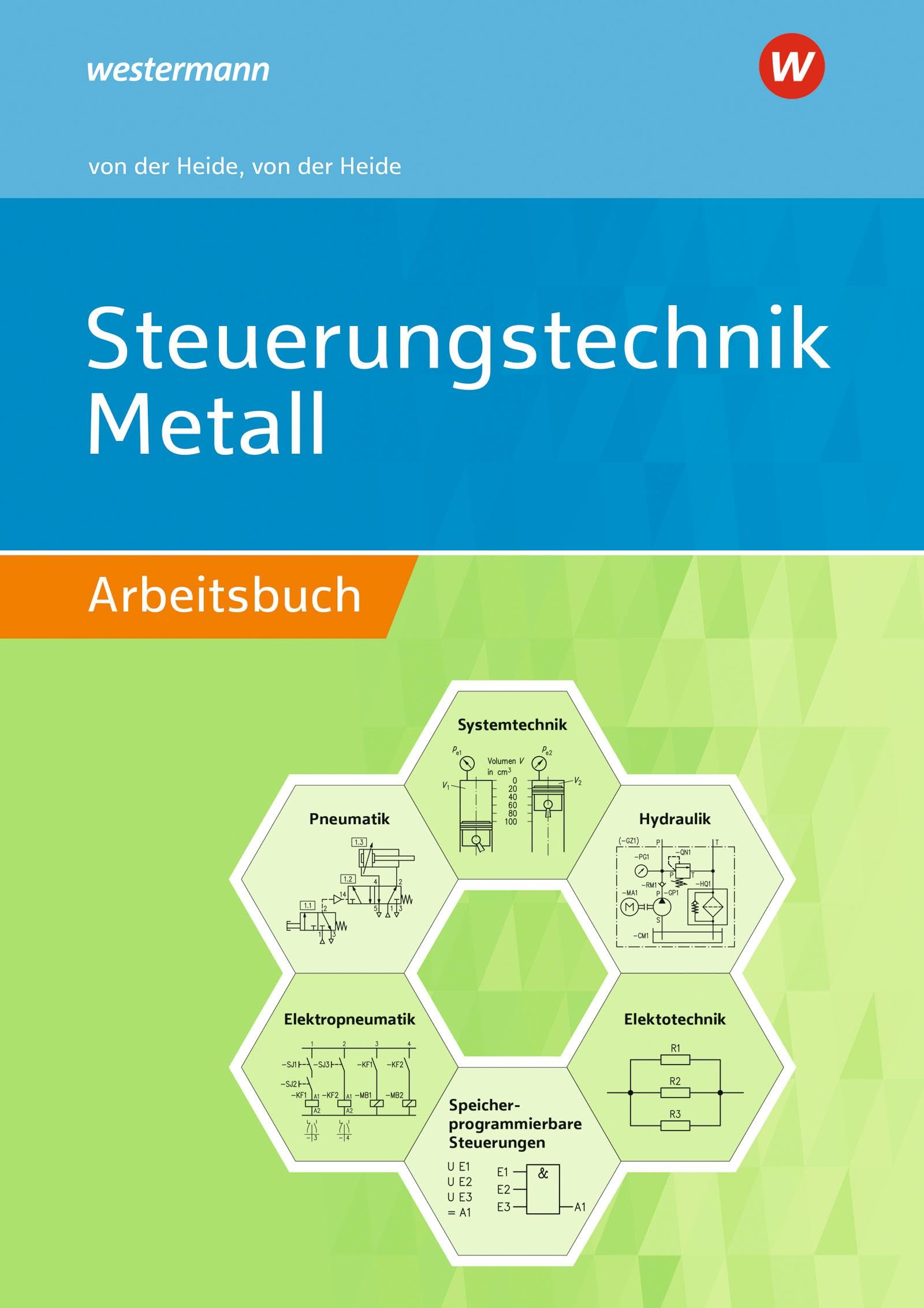 Steuerungstechnik Metall: Arbeitsbuch