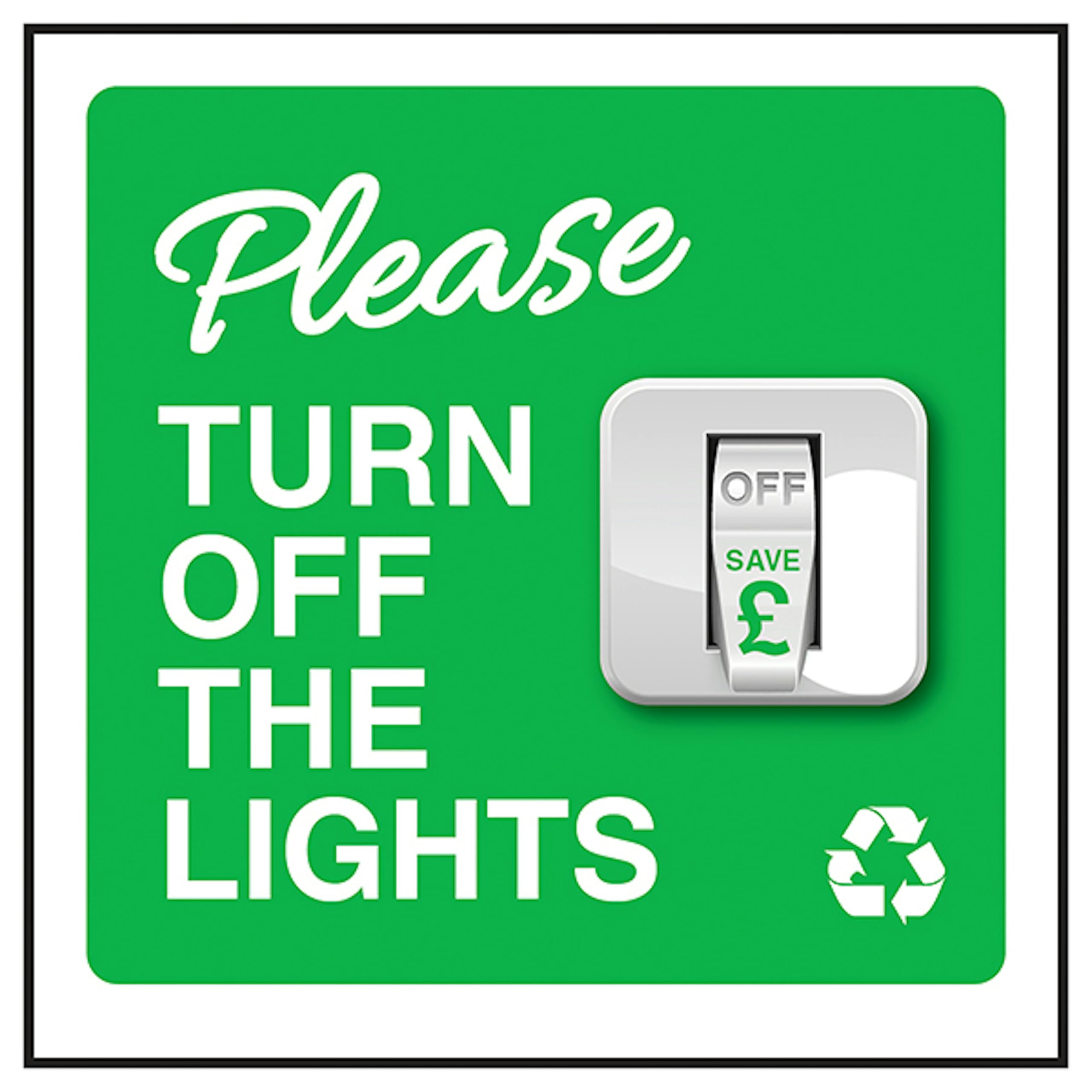 V Safety Please Turn Off The Light 100 x 100 mm - Glow In The Dark 1mm Rigid Plastic Safety Sign