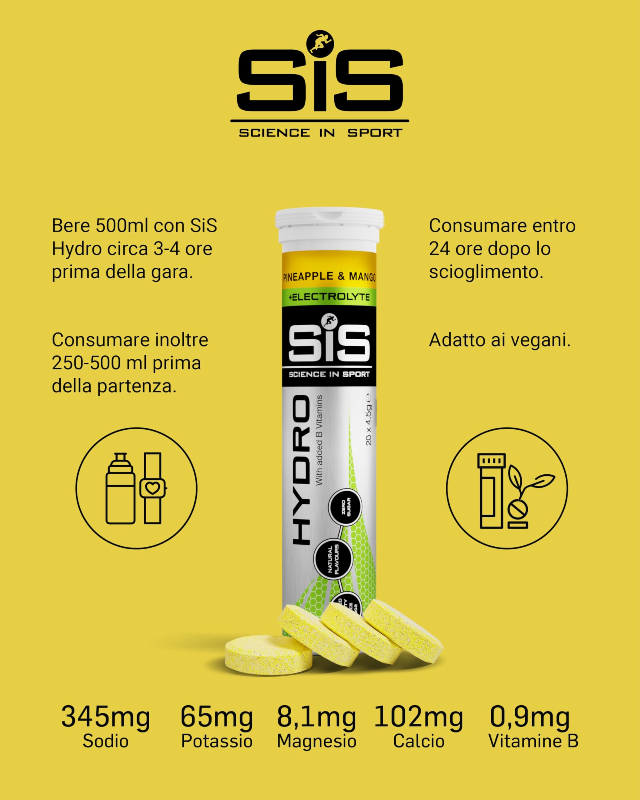 Science in Sport HYDRO Compresse 20pz. Ananas e Mango - Elettroliti in compresse effervescenti, Vegan, Mantengono il corretto bilancio di elettroliti ed acqua (La confezione può variare)