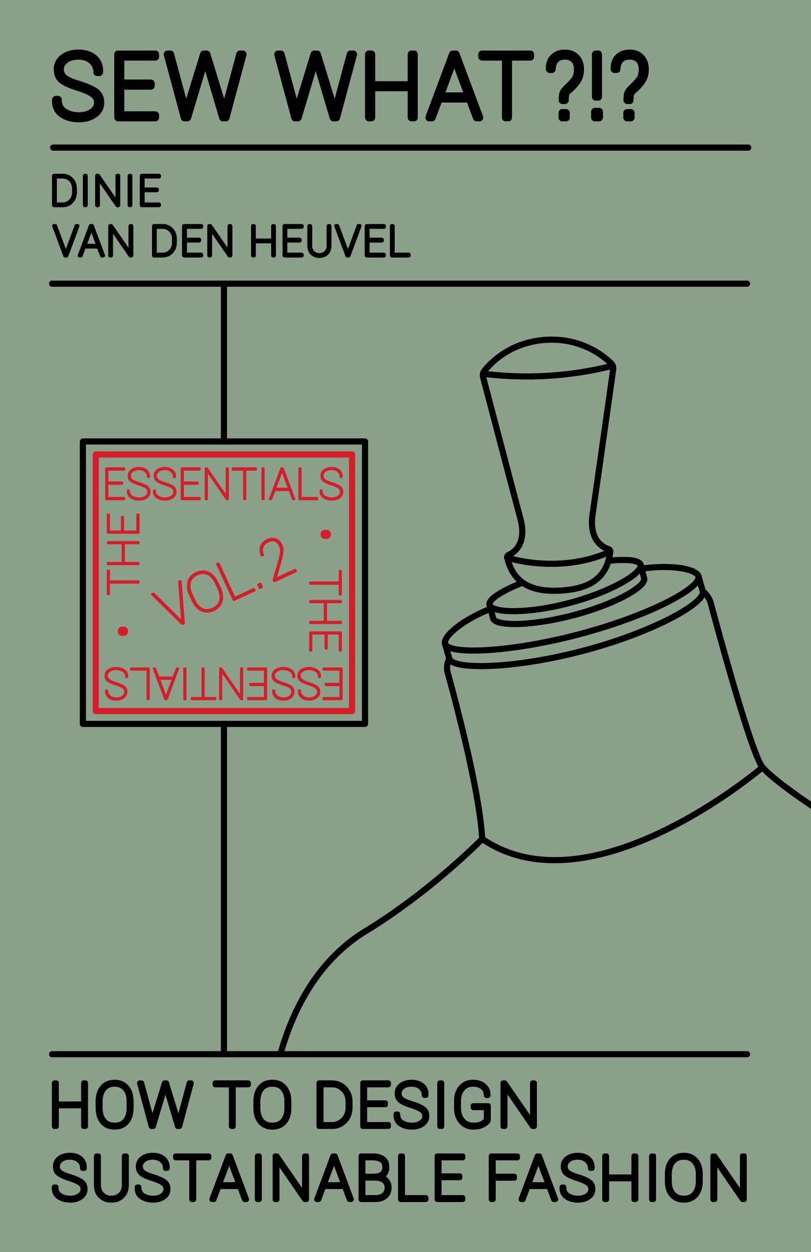 Sustainable Fashion Vol 2 Sew What livre anglais méthode essentiels couture