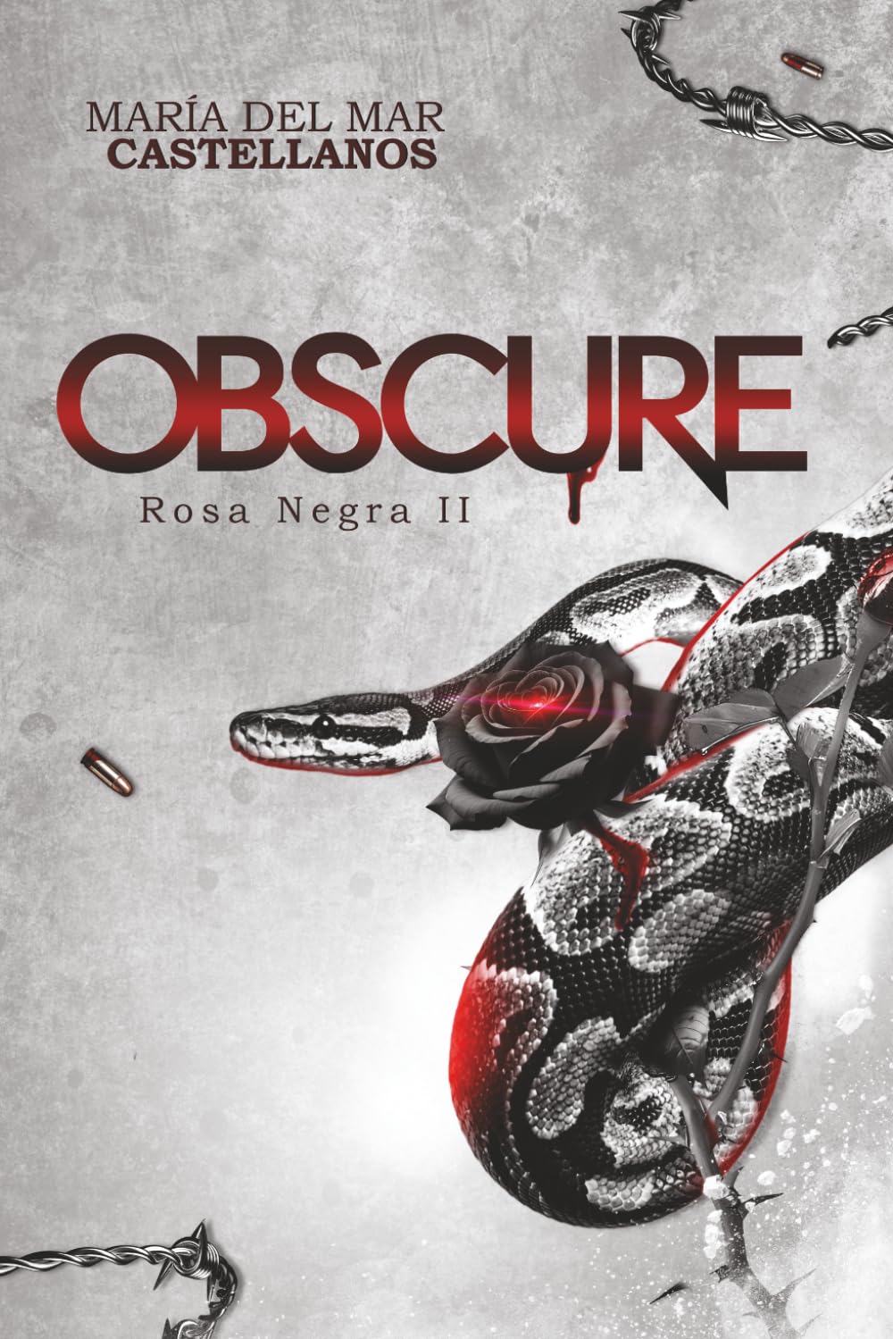 Obscure (Rosa Negra II): Nueva Versión