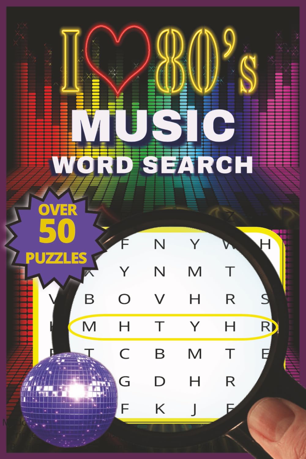 80s Music Wordsearch Puzzles: Wordsearch with easy to Read Print about 80s Music, 80s Songs, 80s Musical Trends and More 6x9 inches, 110 pages 50+ ... Gift for Vacations, Holidays and Free Times