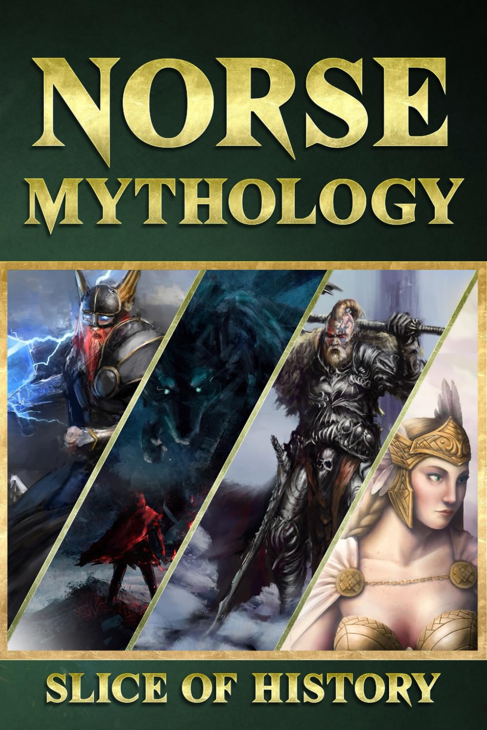 Norse Mythology: Welcome to the World of Vikings and Gods! A Beginner's Guide to Norse Mythology