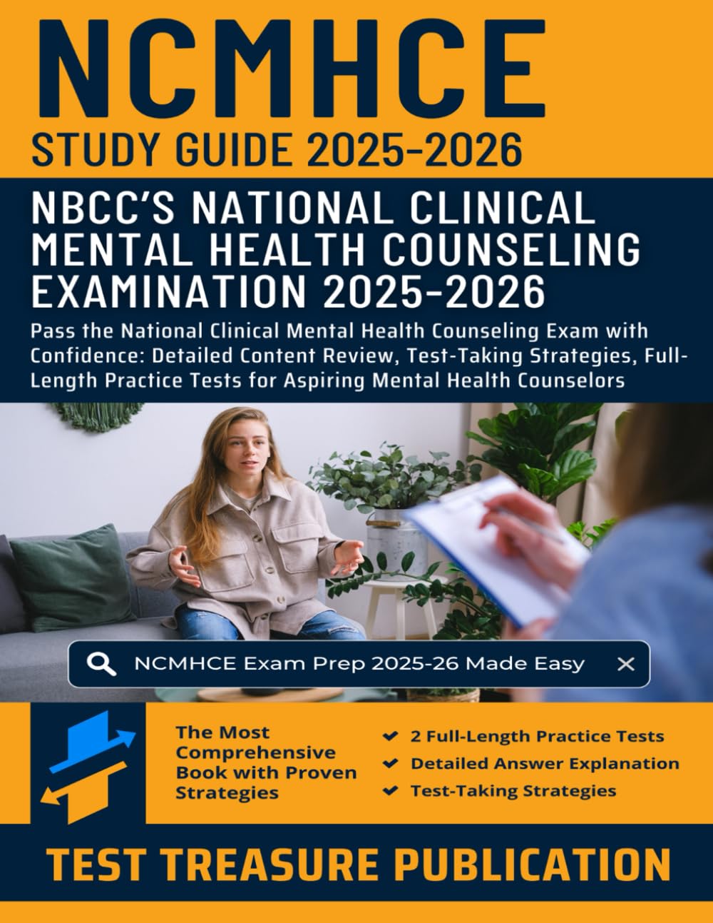 NCMHCE Study Guide 2025-2026: Pass the National Clinical Mental Health Counseling Exam with ...
