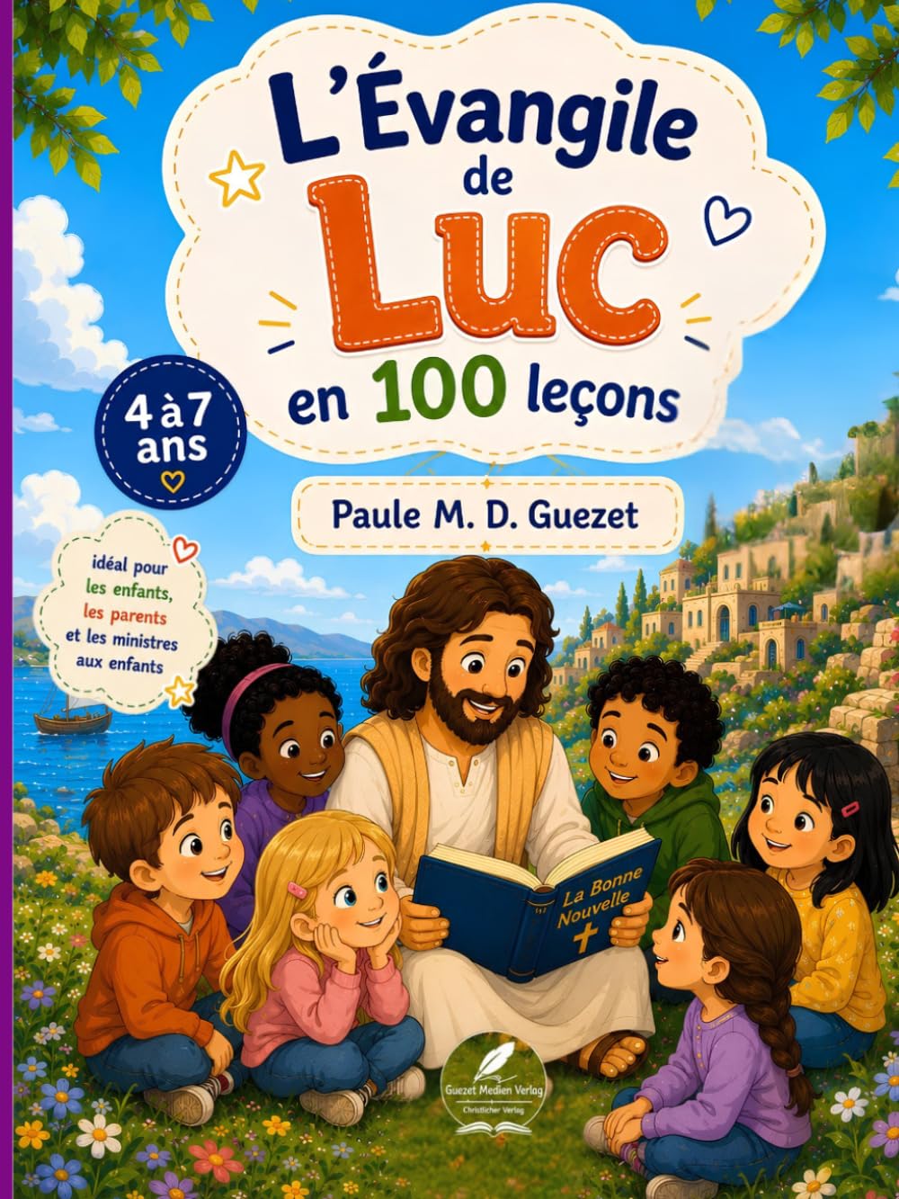 L'Évangile de Luc en 100 leçons