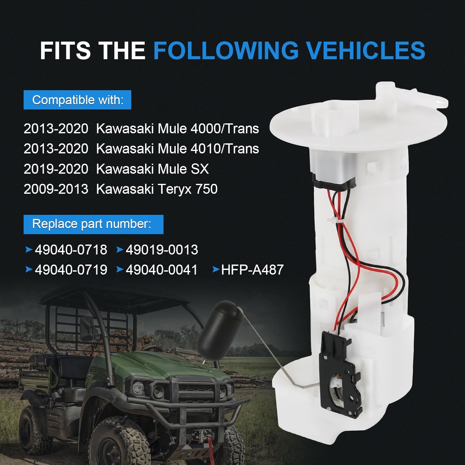 Fuel Pump Module Assembly Compatible with 2013-2020 Kawasaki Mule 4000/Trans Mule 4010/Trans 2019-2020 Kawasaki Mule SX Replace#49040-0718, 49019-0013