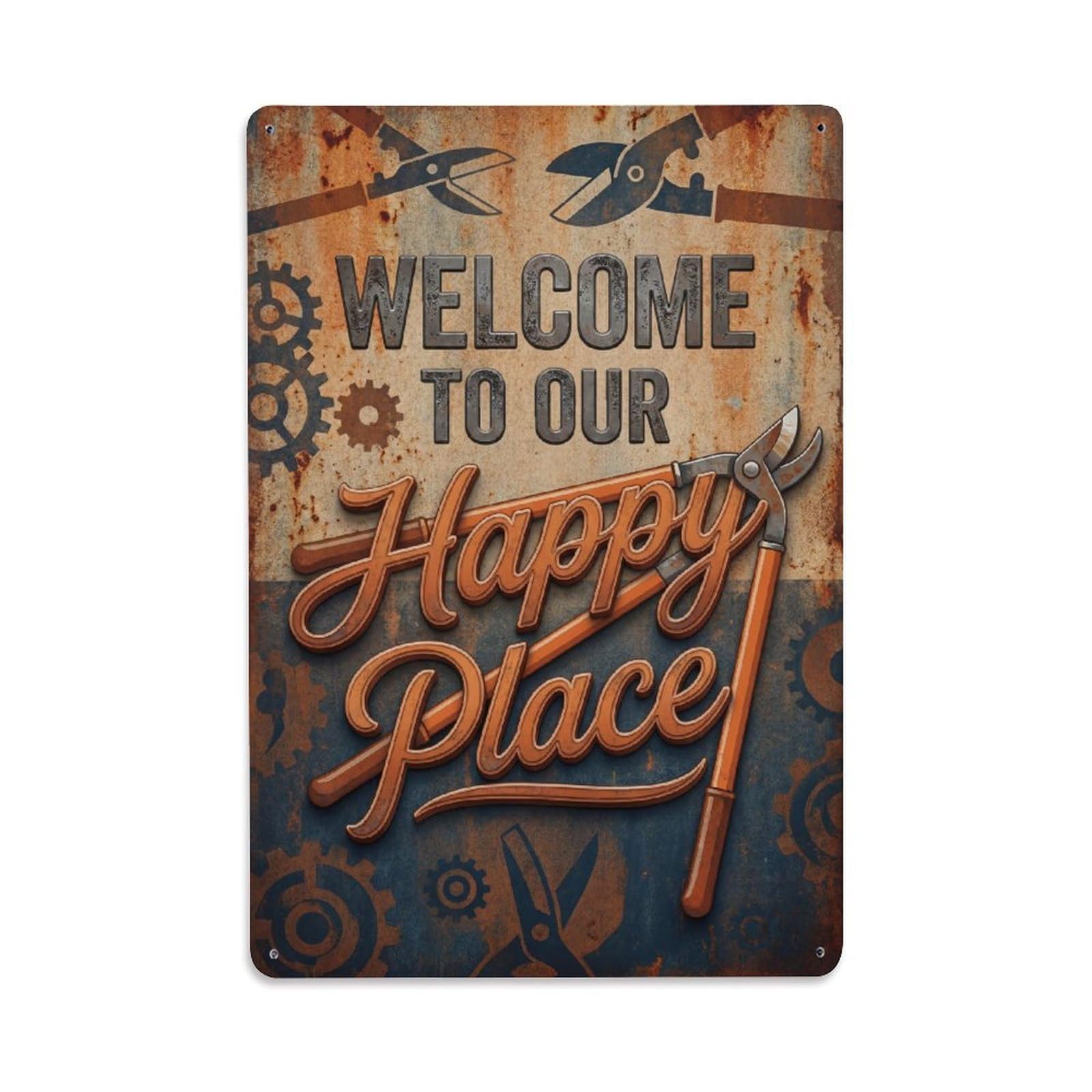 Welcome To Our Happy Place Vintage Loppermaker Workshop Metal Tin Sign