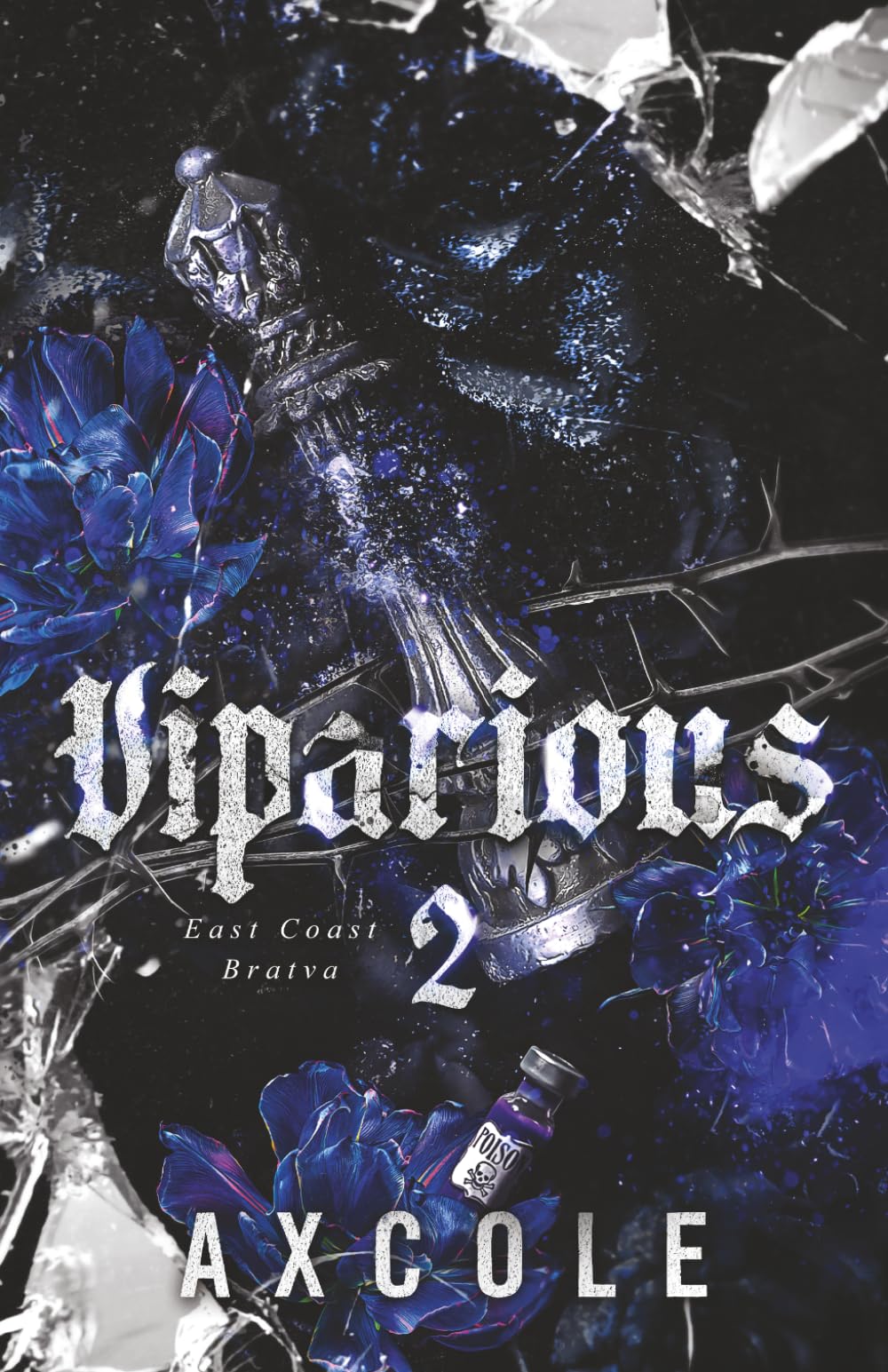 Viparious: A Dark Mafia Marriage in Crisis Romance (East Coast Bratva)