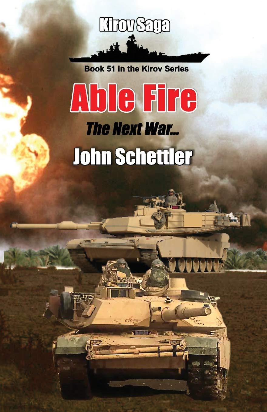 Able Fire: The Next War: 51 (Kirov)