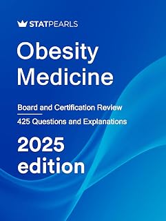 Obesity Medicine: Board and Certification Review