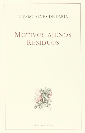 Motivos ajenos. Residuos