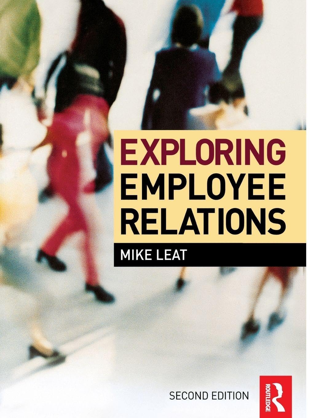 Exploring Employee Relations