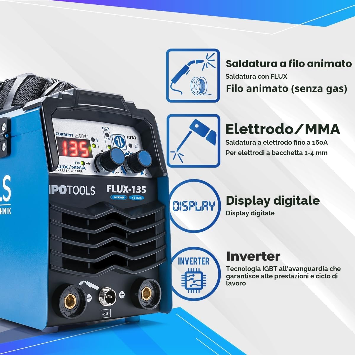 IPOTOOLS FLUX-135 - Saldatrice a filo di riempimento, senza gas, 135 A, senza gas, per saldatrice, filo di riempimento 0,8 mm o 1,0 mm, con MMA/IGBT/230 V