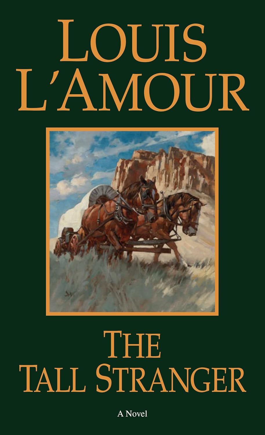 The Tall Stranger by Louis L'Amour: Gripping Western Mystery Novel of Wagon Train Deception and Survival
