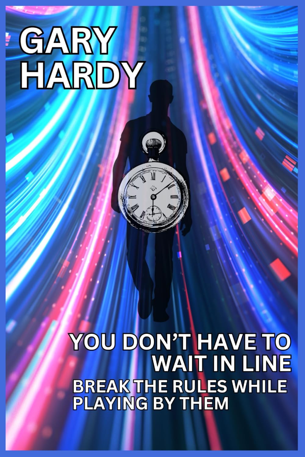 You Don’t Have To Wait In Line: Break The Rules While Playing By Them