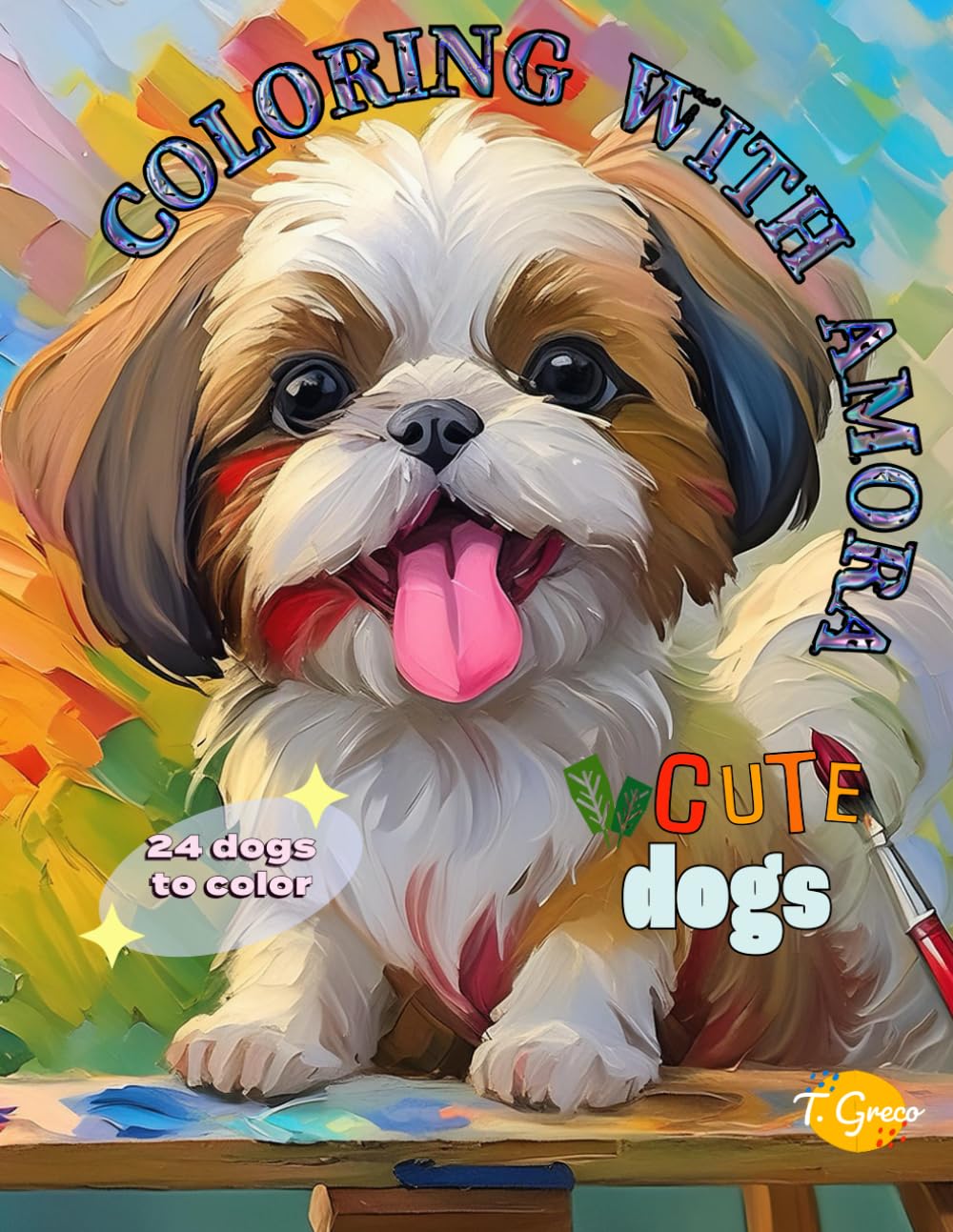 COLORING WITH AMORA: CUTE DOGS: 1