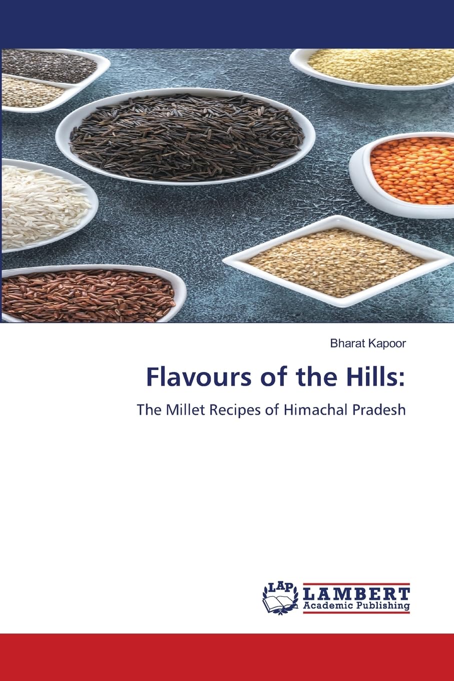 Flavours of the Hills: The Millet Recipes of Himachal Pradesh