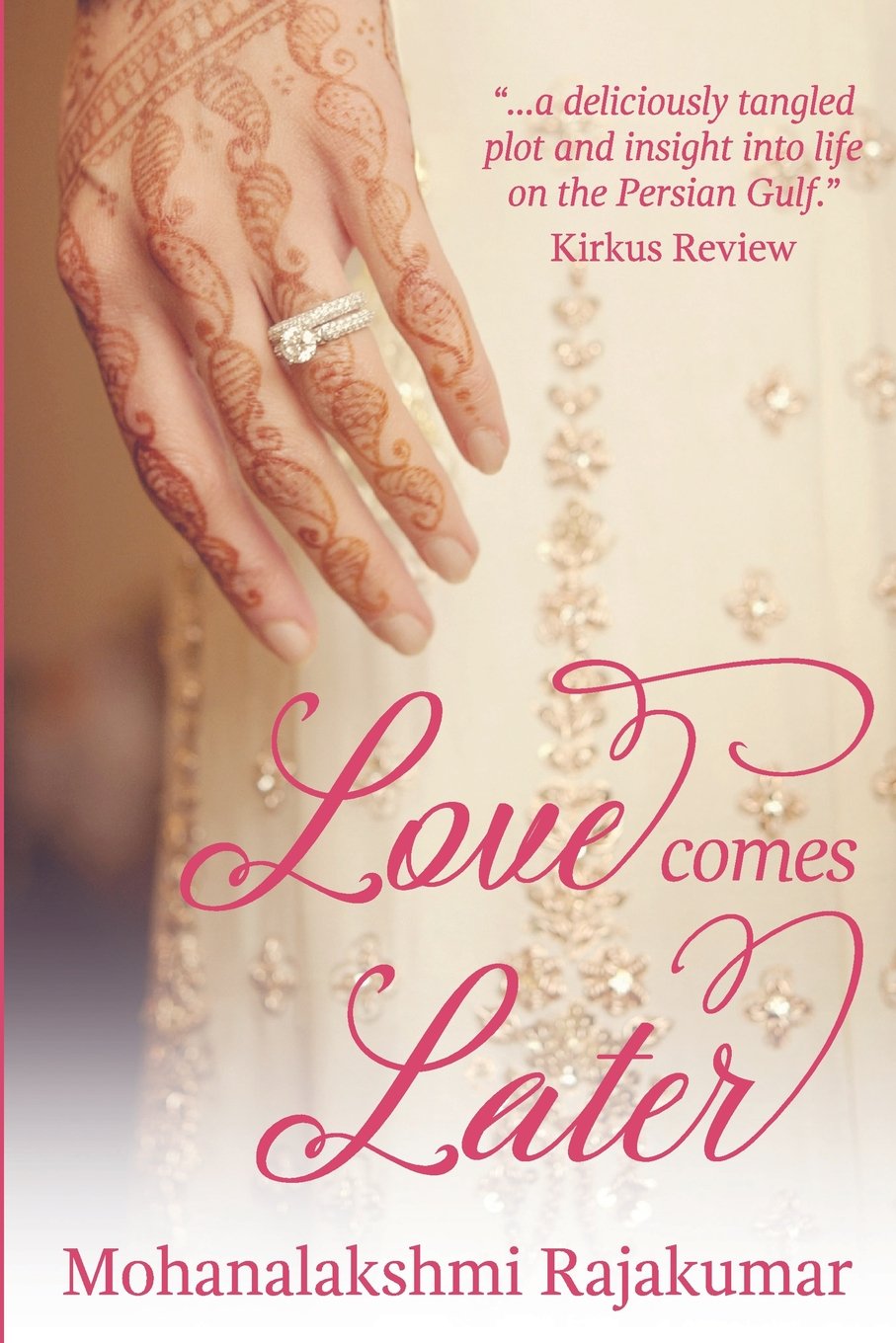 Love Comes Later: 1 (the Desert Sands)