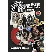 Be Stiff The Stiff Records Story