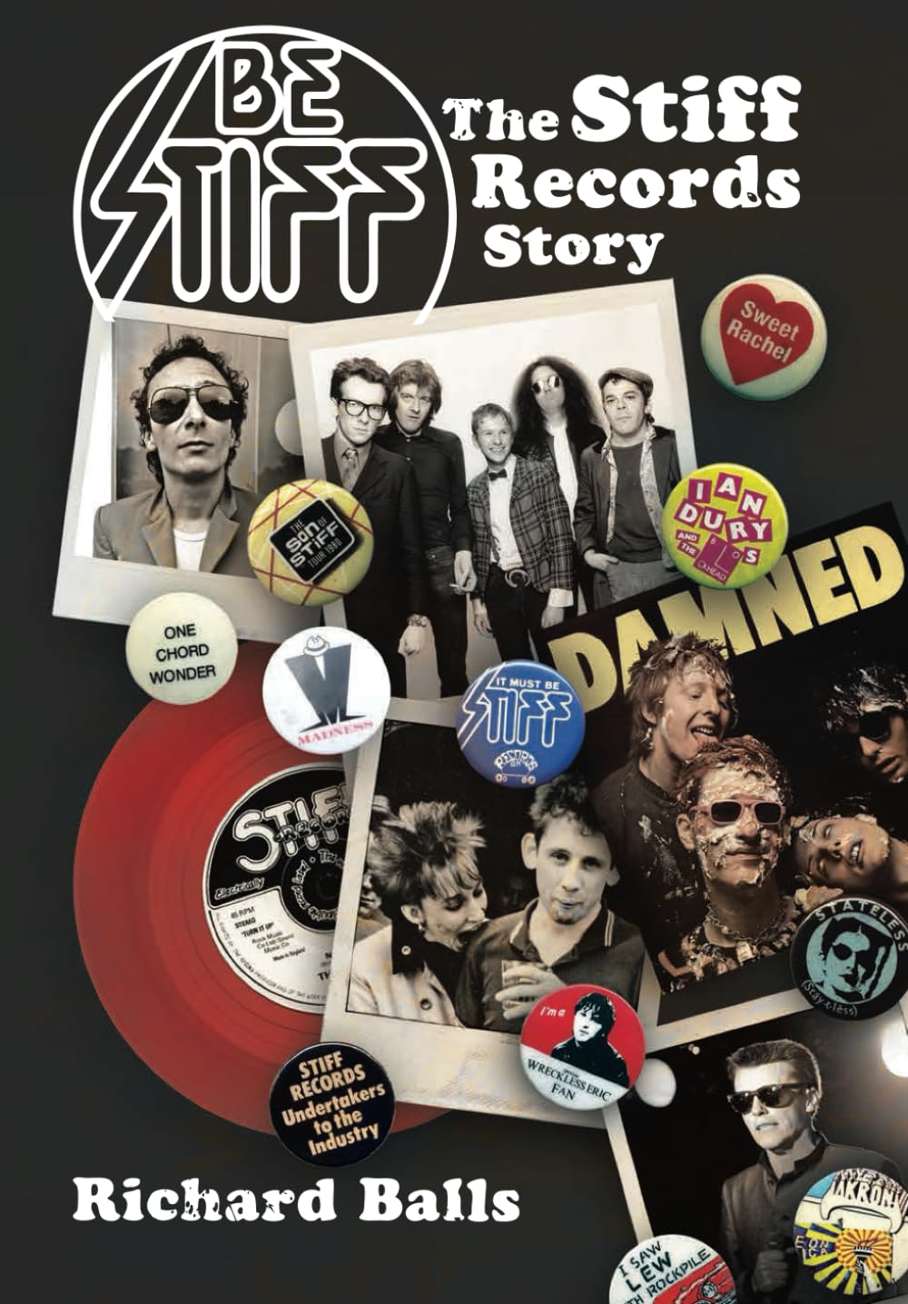 Be Stiff: The Stiff Records Story