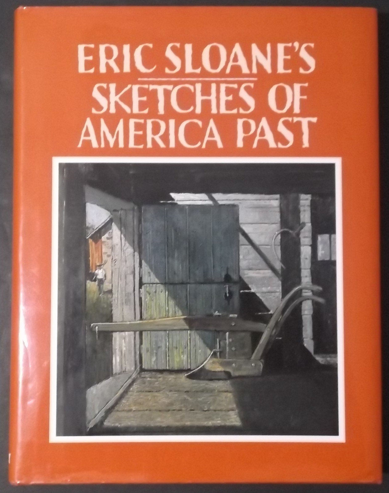 Sketches of America Past Eric Sloane album illustre pour coin lecture vintage